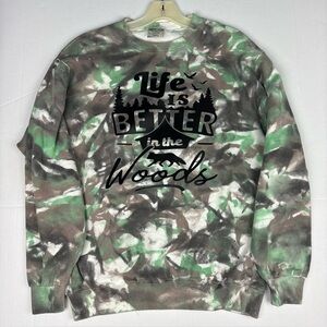 Life Is Better In The Woods Adult Small Sweatshirt Camo Tie Dye Crewneck Tree